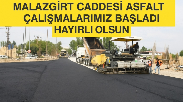 Malazgirt Caddesi’nde Asfalt Başladı